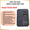 Biến Tần Bơm Năng Lượng Mặt Trời 15KW 3 Pha 380V – Model YK100-15KW | Chính Hãng SOYER TECH  